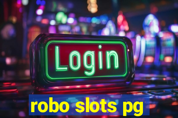 robo slots pg