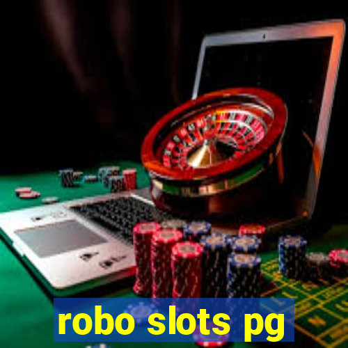 robo slots pg