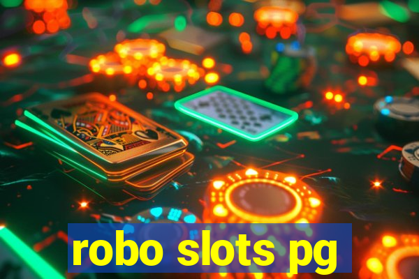 robo slots pg