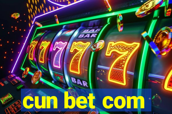 cun bet com