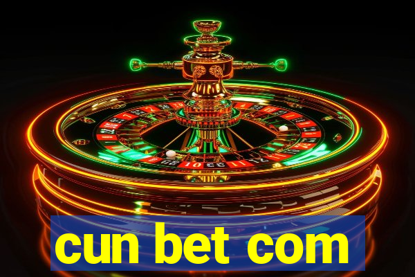 cun bet com