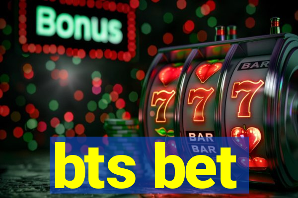 bts bet