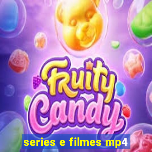 series e filmes mp4