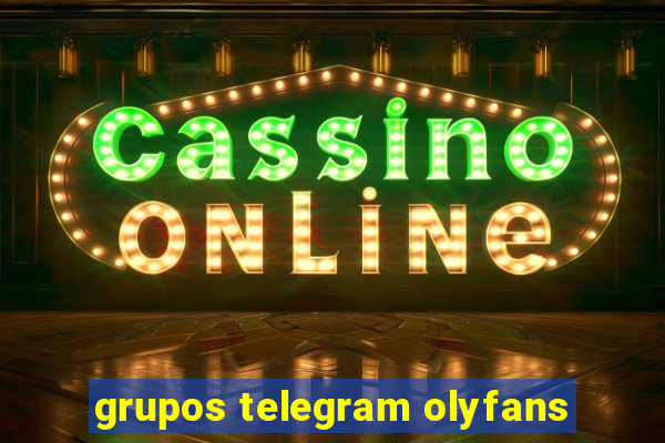 grupos telegram olyfans