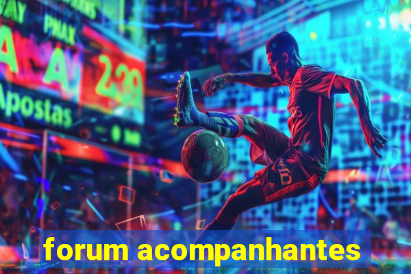 forum acompanhantes