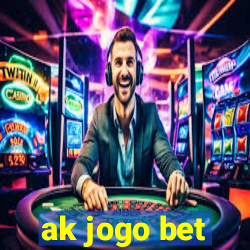 ak jogo bet