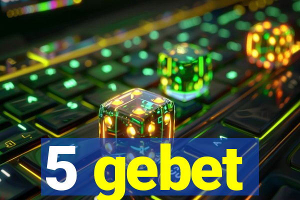 5 gebet