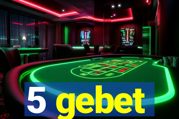 5 gebet