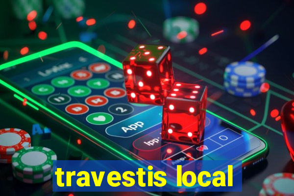 travestis local