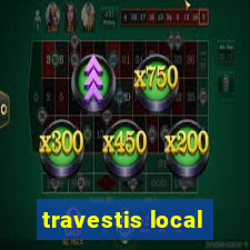 travestis local