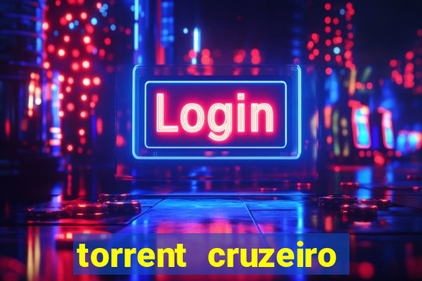 torrent cruzeiro das loucas