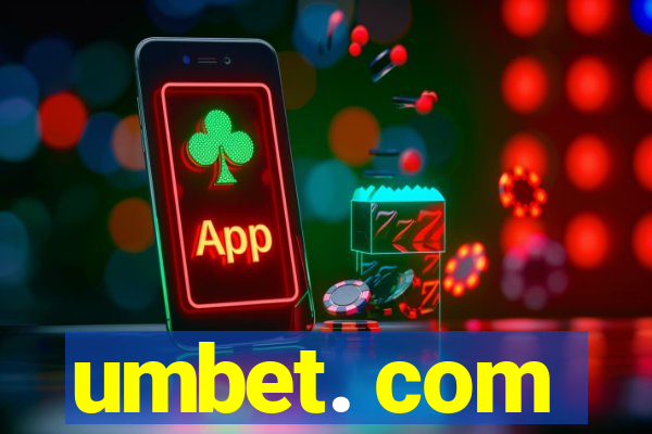 umbet. com
