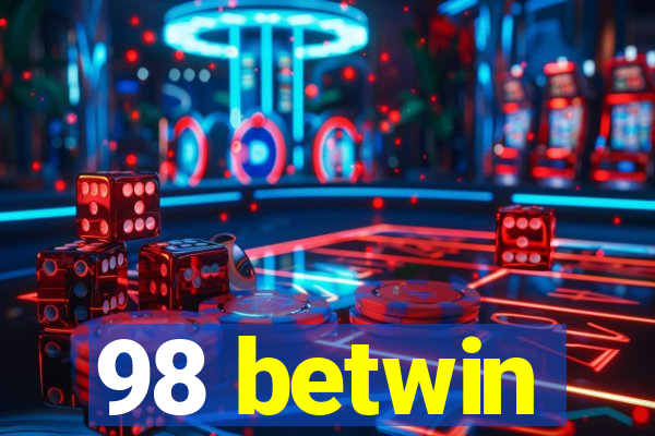 98 betwin