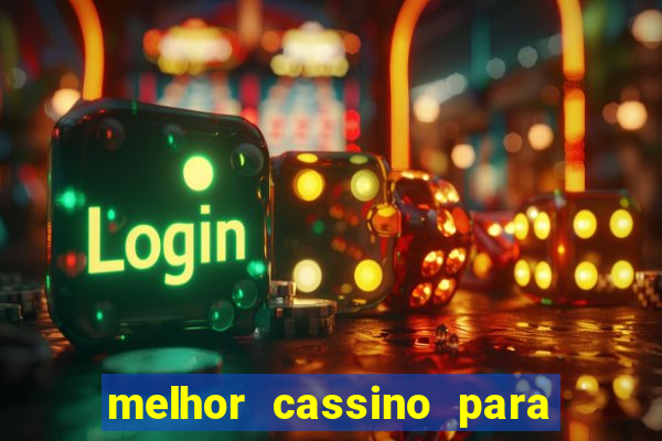 melhor cassino para jogar fortune tiger