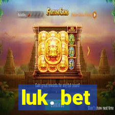 luk. bet