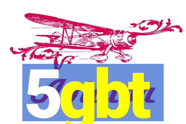 5gbt