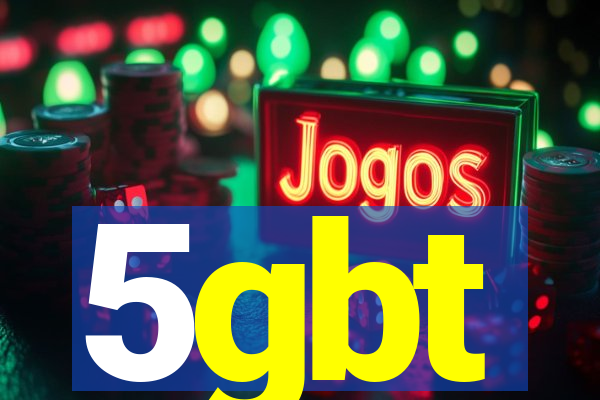 5gbt