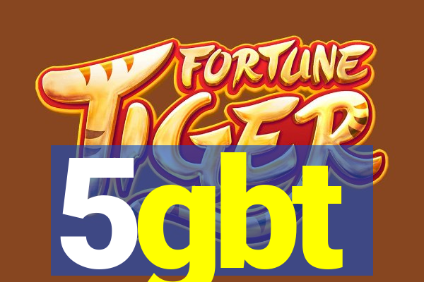 5gbt