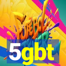 5gbt
