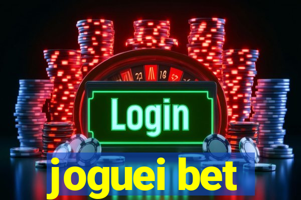 joguei bet