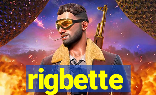 rigbette