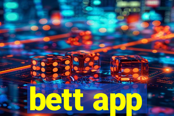 bett app