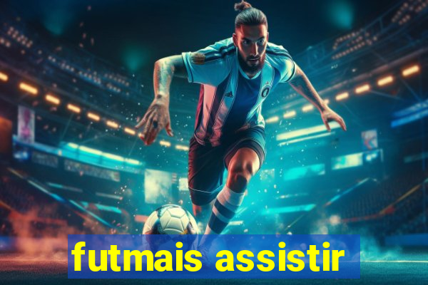 futmais assistir