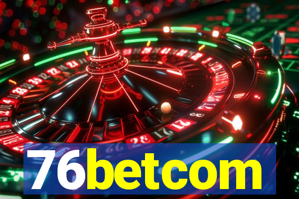 76betcom