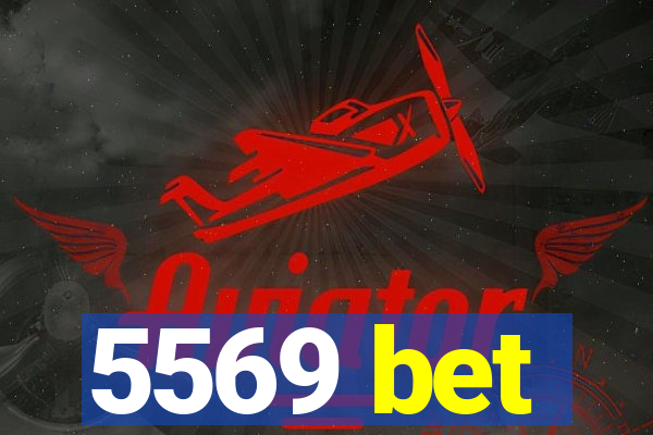 5569 bet