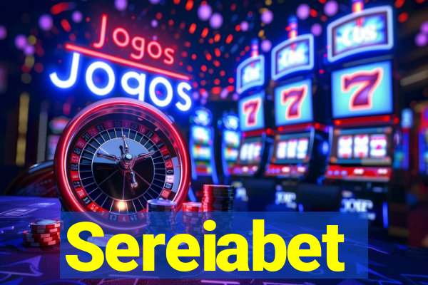 Sereiabet