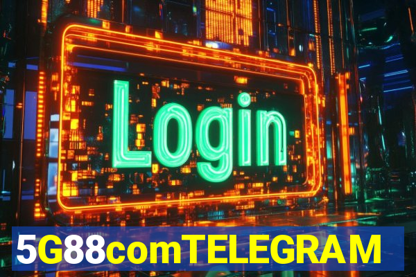 5G88comTELEGRAM
