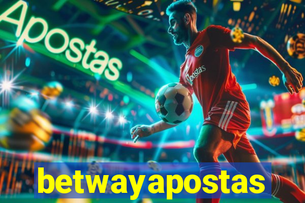 betwayapostas