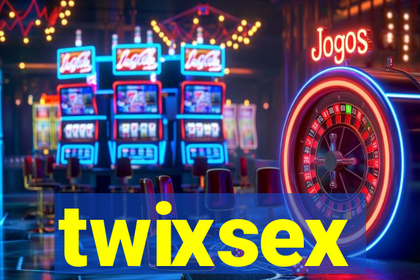 twixsex