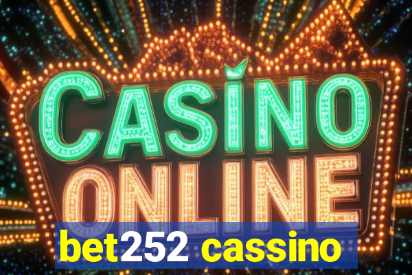 bet252 cassino
