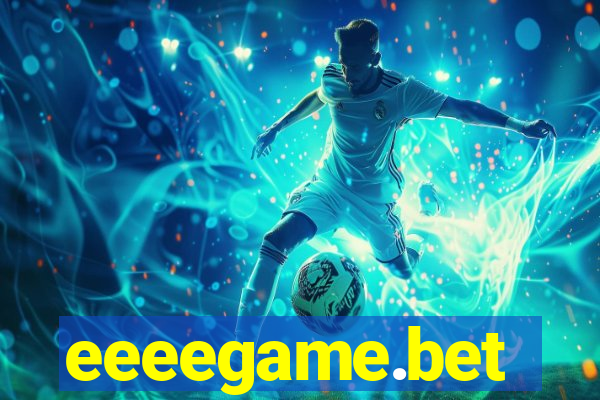 eeeegame.bet