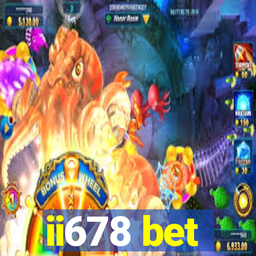ii678 bet