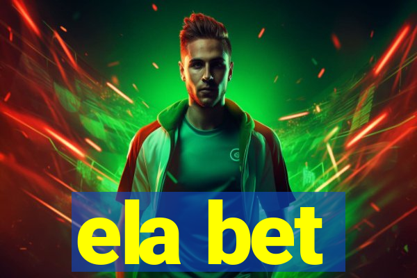 ela bet