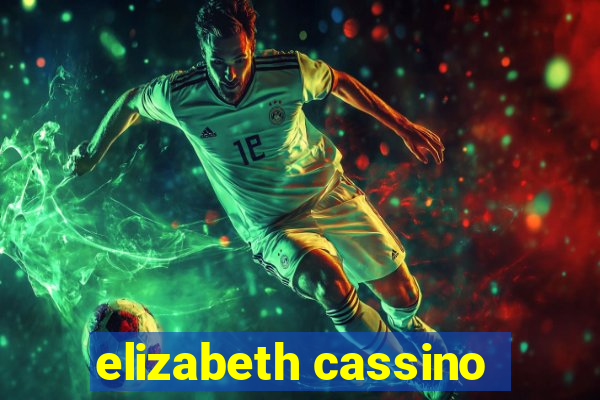 elizabeth cassino