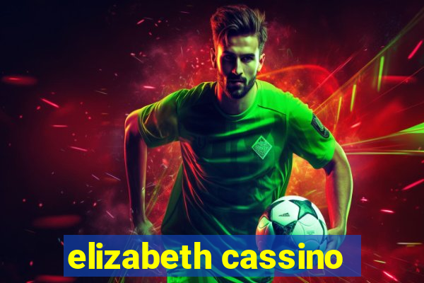 elizabeth cassino