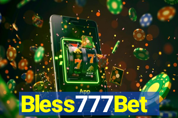 Bless777Bet