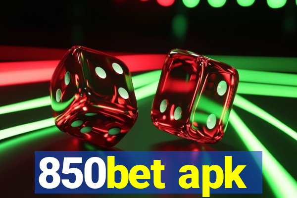 850bet apk