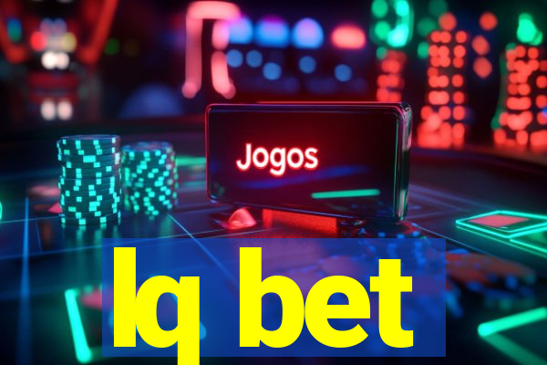 lq bet