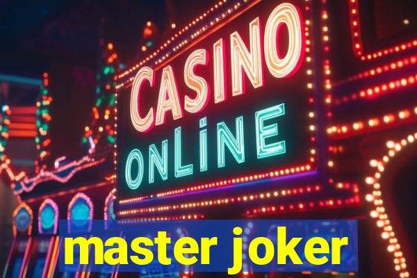 master joker