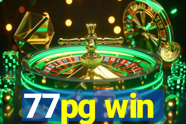 77pg win