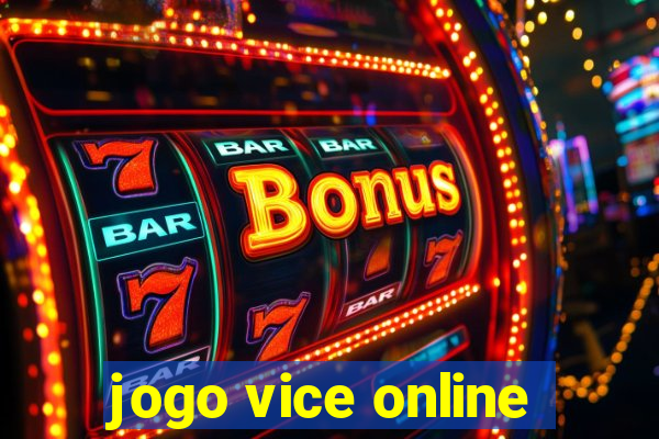 jogo vice online