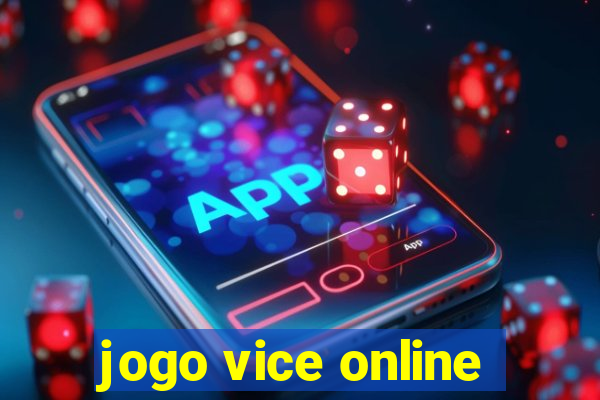 jogo vice online