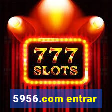 5956.com entrar