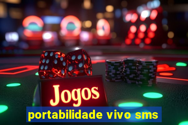 portabilidade vivo sms