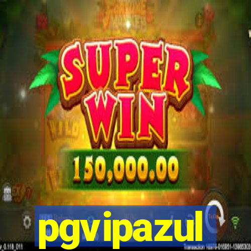 pgvipazul