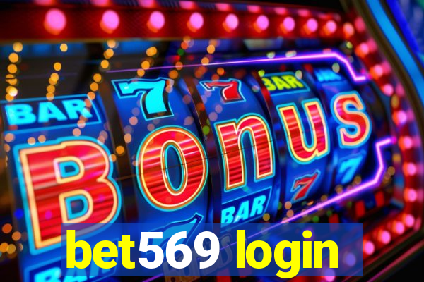 bet569 login
